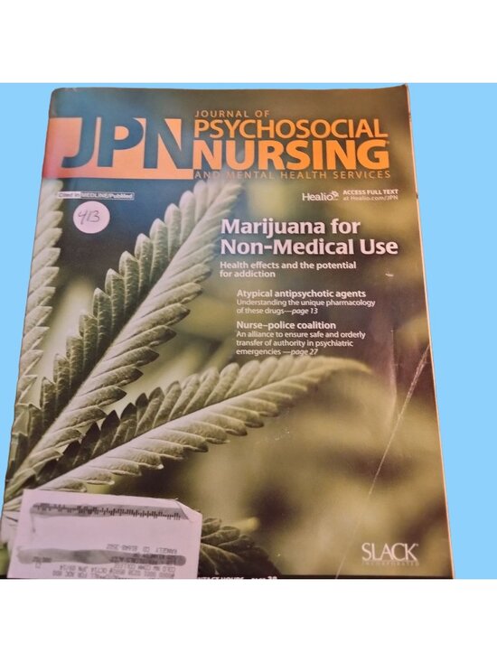 Slack Incorporated Other - JPN Journal Psychosocial Nursing Marijuana for non Medical use health Effects